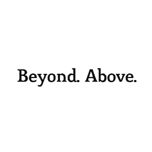 Beyond. Above.